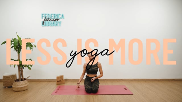 Less is More Yoga 3.2