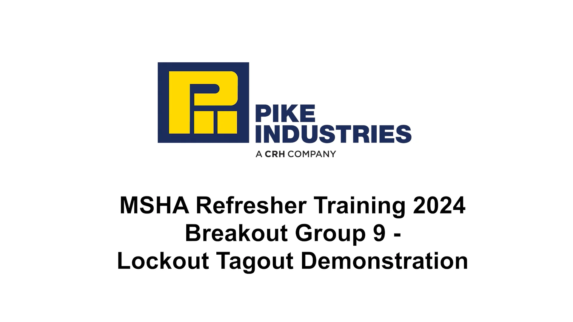 MSHA Refresher Training 2024 - Breakout Group 9 - Lockout Tagout ...