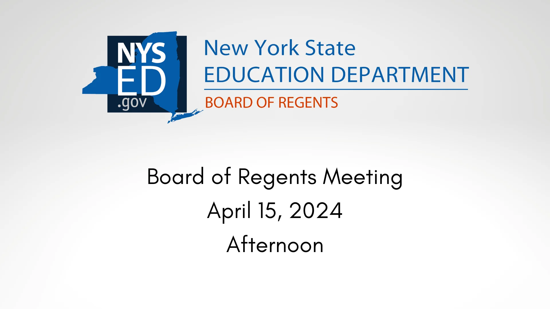 Board of Regents Meeting - April 15, 2024 (Afternoon)