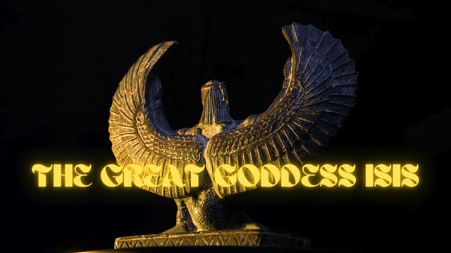 The Great Goddess Isis