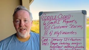 Google Cloud: 6 GenAI Agents, 101 Customers Stories, 10 of My Favorites