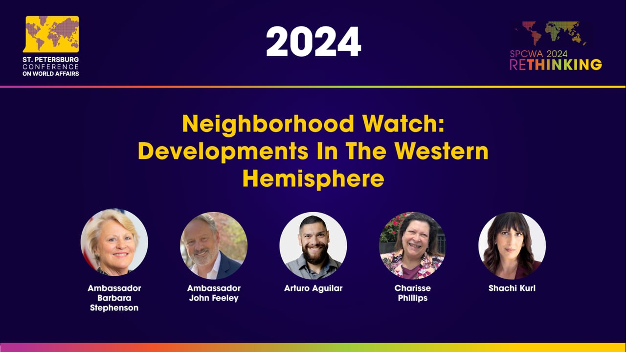 2024 Neighborhood Watch- Developments in the Western Hemisphere
