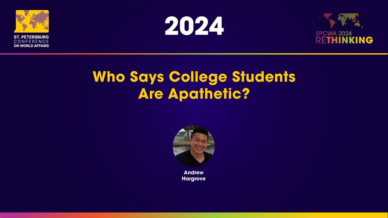 2025 Who Says College Students are Apathetic?