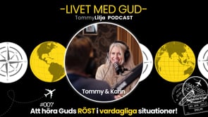 #7 Att höra Guds röst i vardagliga situationer!