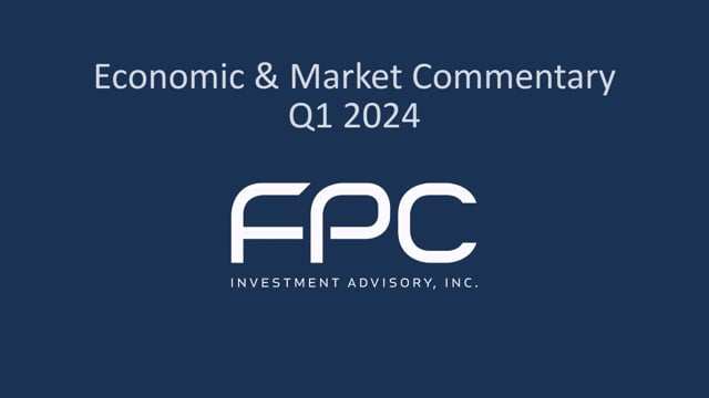 Economic & Market Commentary Q1 2024