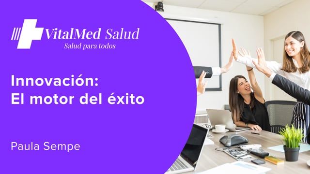 Innovación: El Motor del Éxito