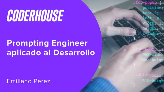 Prompting Engineer Aplicado al Desarrollo