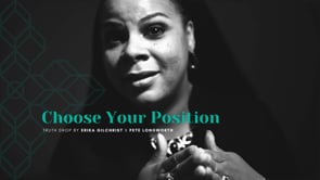 Truth Drop | Erika Gilchrist | Choose Your Position