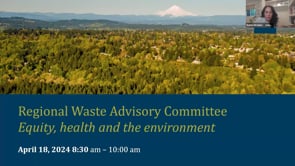 April 18, 2024 Regional Waste Advisory Committee on Vimeo