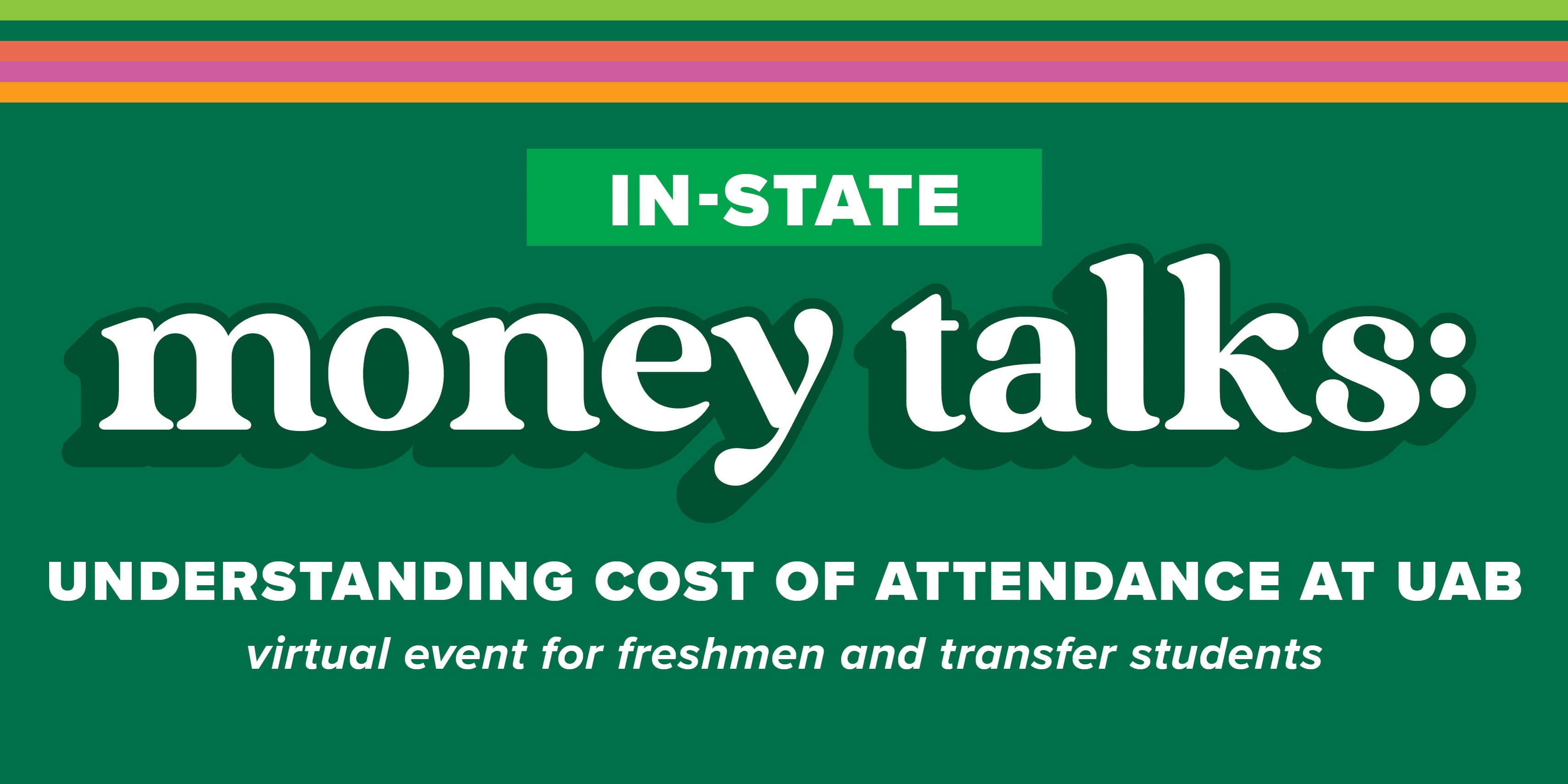 Money Talks: Understanding In-State Cost of Attendance at UAB