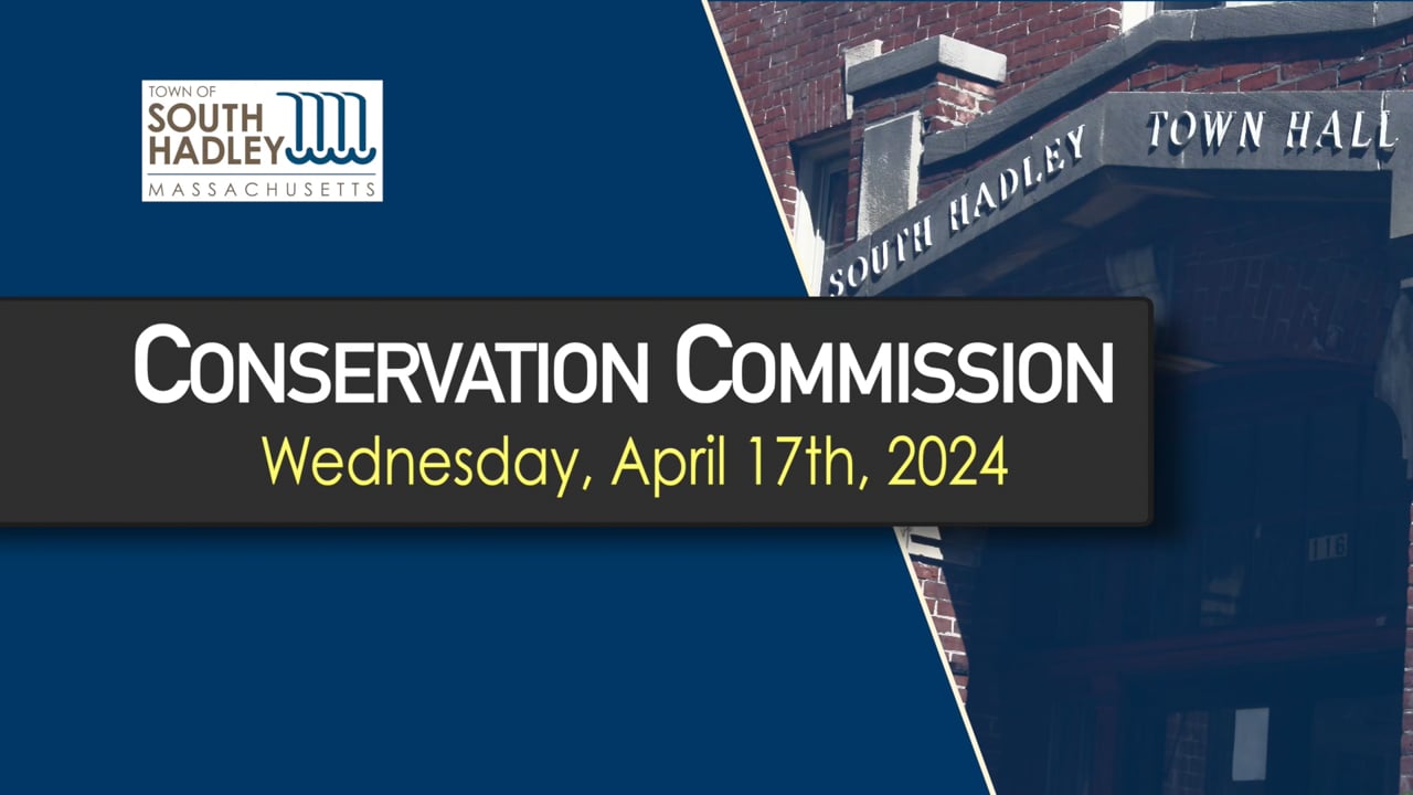 Conservation Commission: 04/17/2024