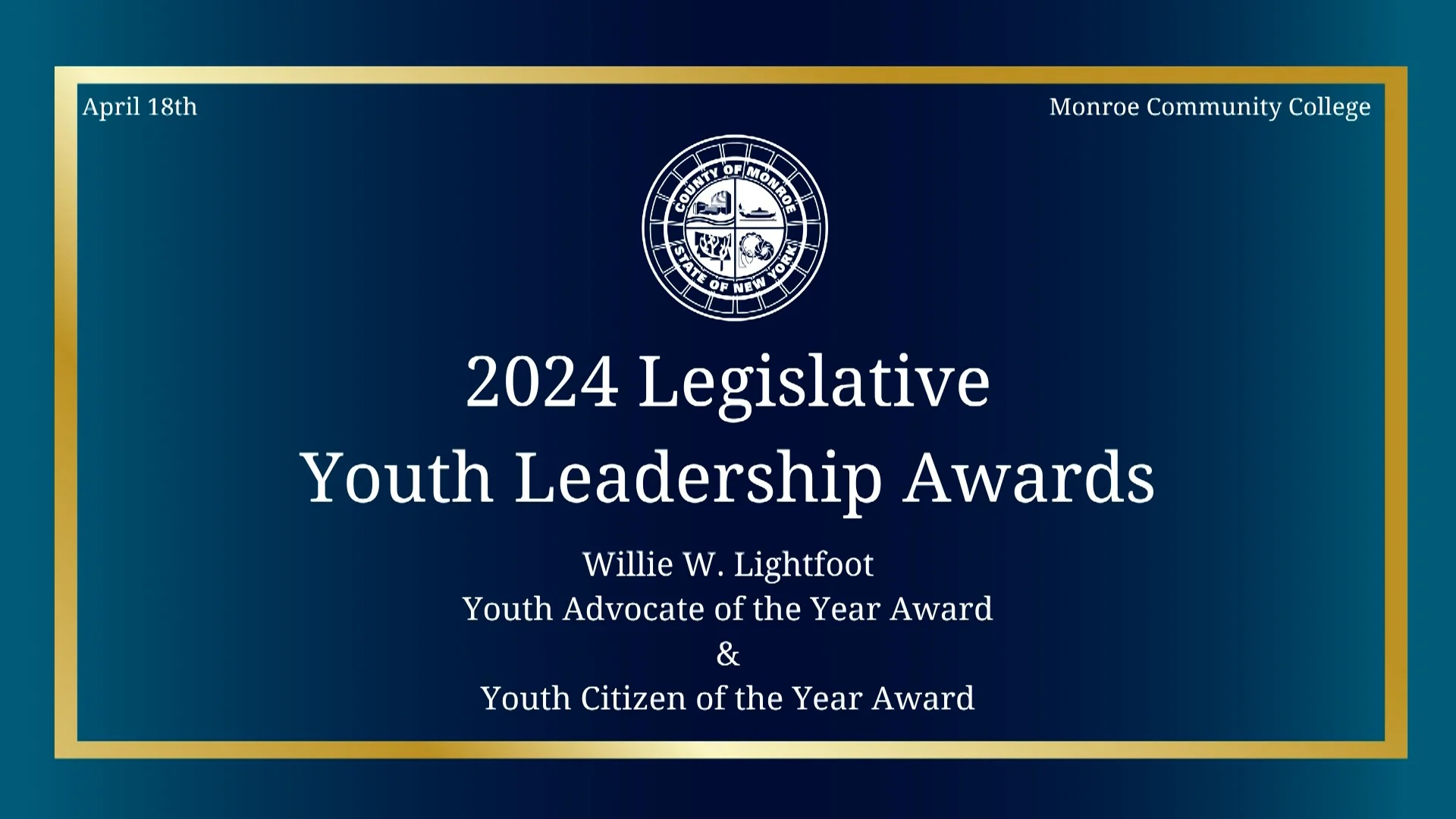 2024: Monroe County Legislative Youth Advocate and Citizen of the Year Awards