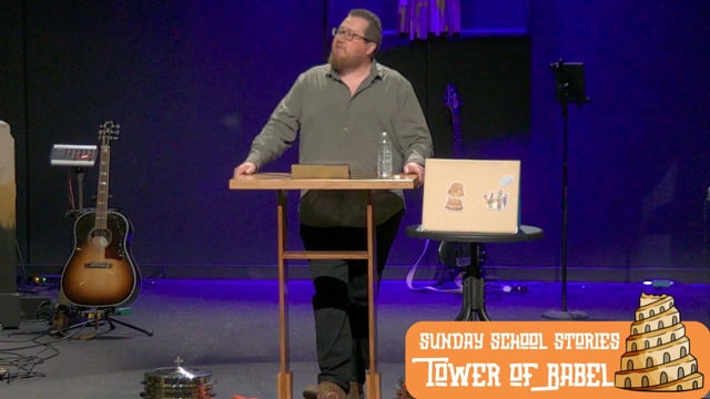 Sunday School Stories: Tower of Babel