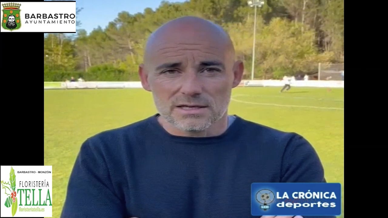 DANI MARTÍNEZ (Entrenador Barbastro. La Unión salva la categoría y repetirá una temporada más en 2ª Rfef) CD Náxara 0-3 UD Barbastro / Jor. 32 - Segunda Rfef / Gr 2