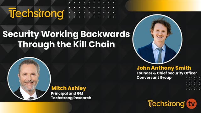 Security Working Backwards Through the Kill Chain with Conversant Group's J. A. Smith