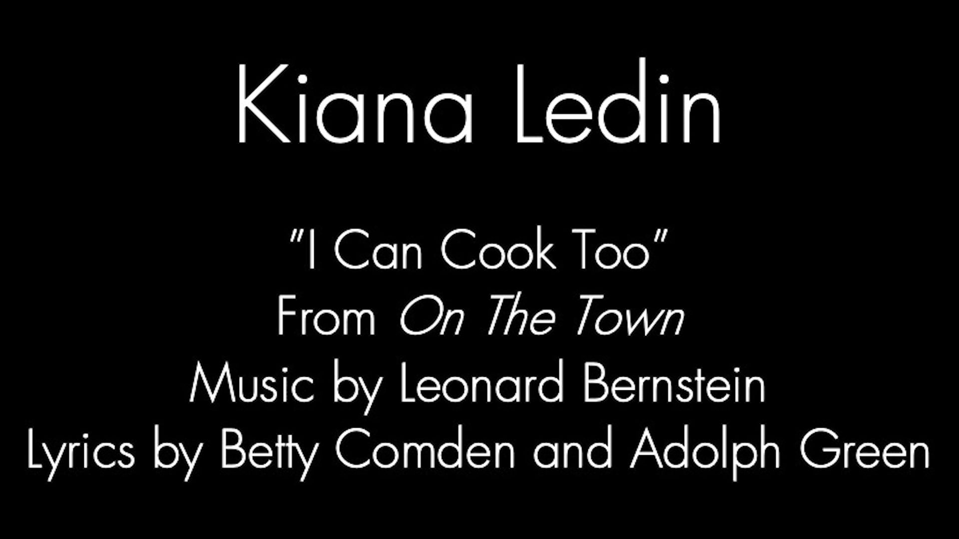 Kiana Ledin "I Can Cook Too"