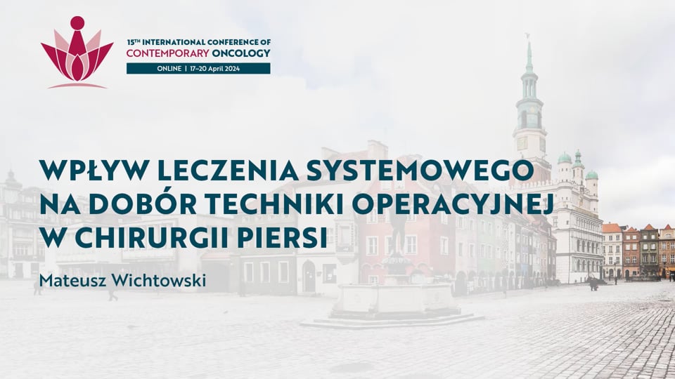 Grafika dla Wpływ leczenia systemowego na dobór techniki operacyjnej w chirurgii piersi