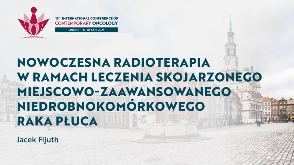 Grafika dla Nowoczesna radioterapia w ramach leczenia skojarzonego miejscowo-zaawansowanego niedrobnokomórkowego raka płuca