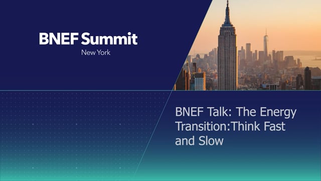 Watch "<h3>BNEF Talk: The Energy Transition: Think Fast and Slow</h3>
Jon Moore, Chief Executive Officer, BloombergNEF"