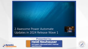 DSC UG Expert Video - Power Automate Release Wave 2024 (Heidi)