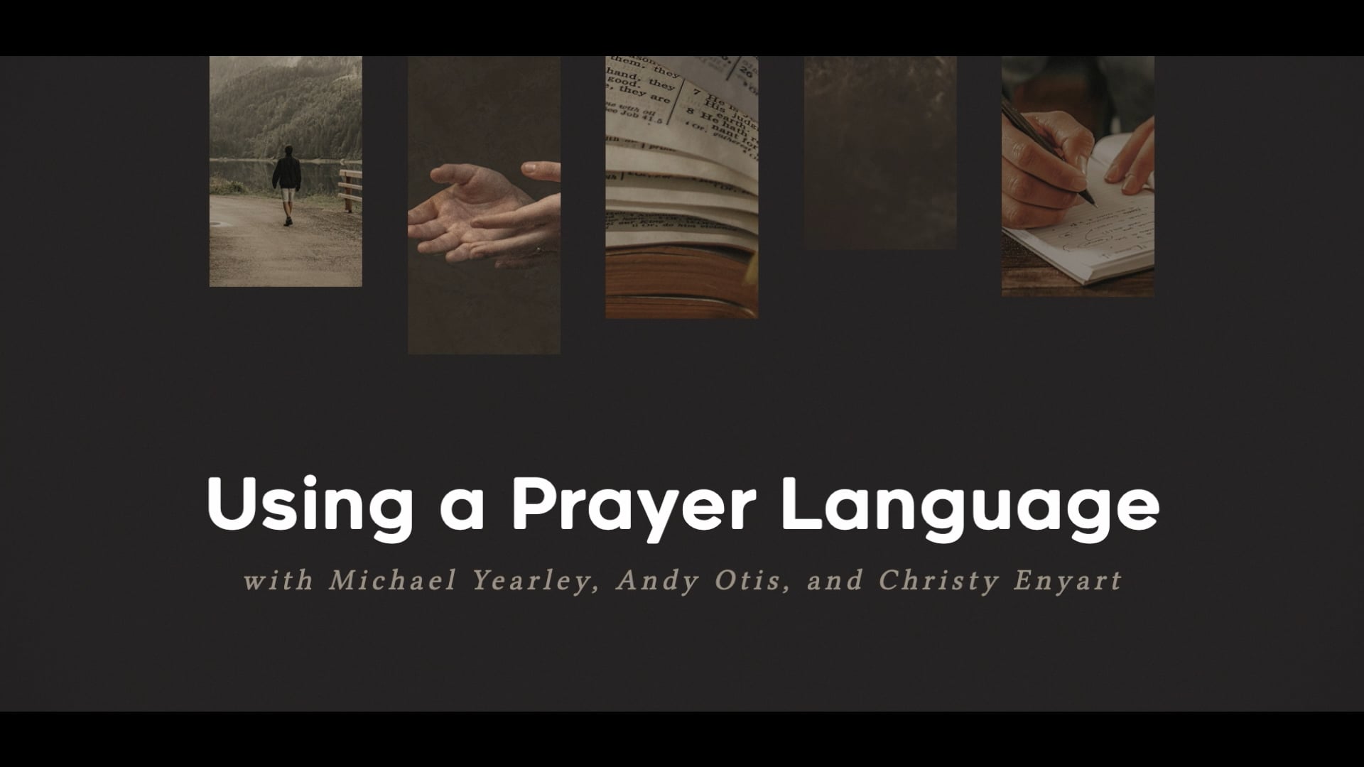 Prayer Week - Day 5 - Using a Prayer Language