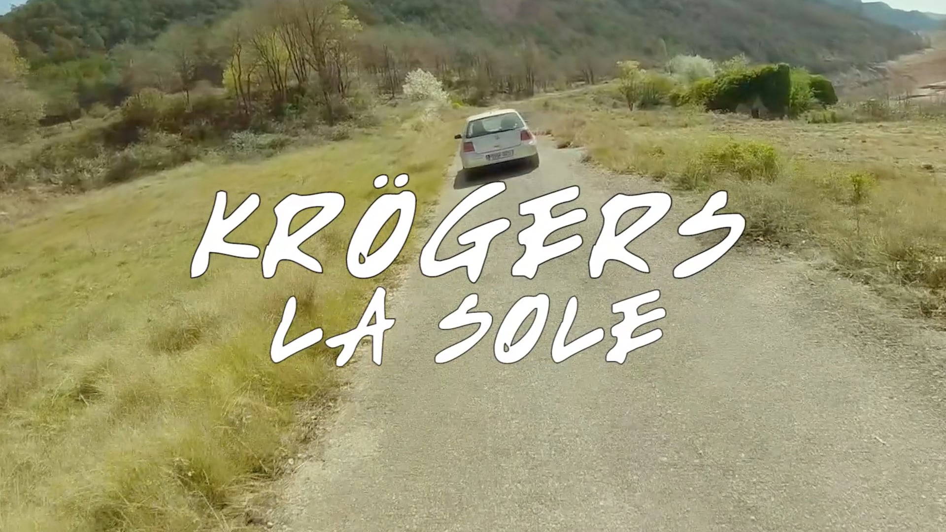 Krögers - La Sole (Official Music Video)