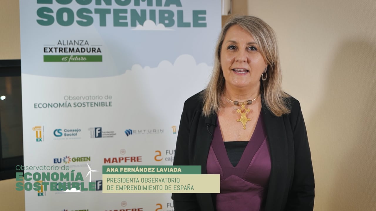 II Foro Internacional de Economía Sostenible - Ana Fernández Laviada (Observatorio de Emprendimiento de España)