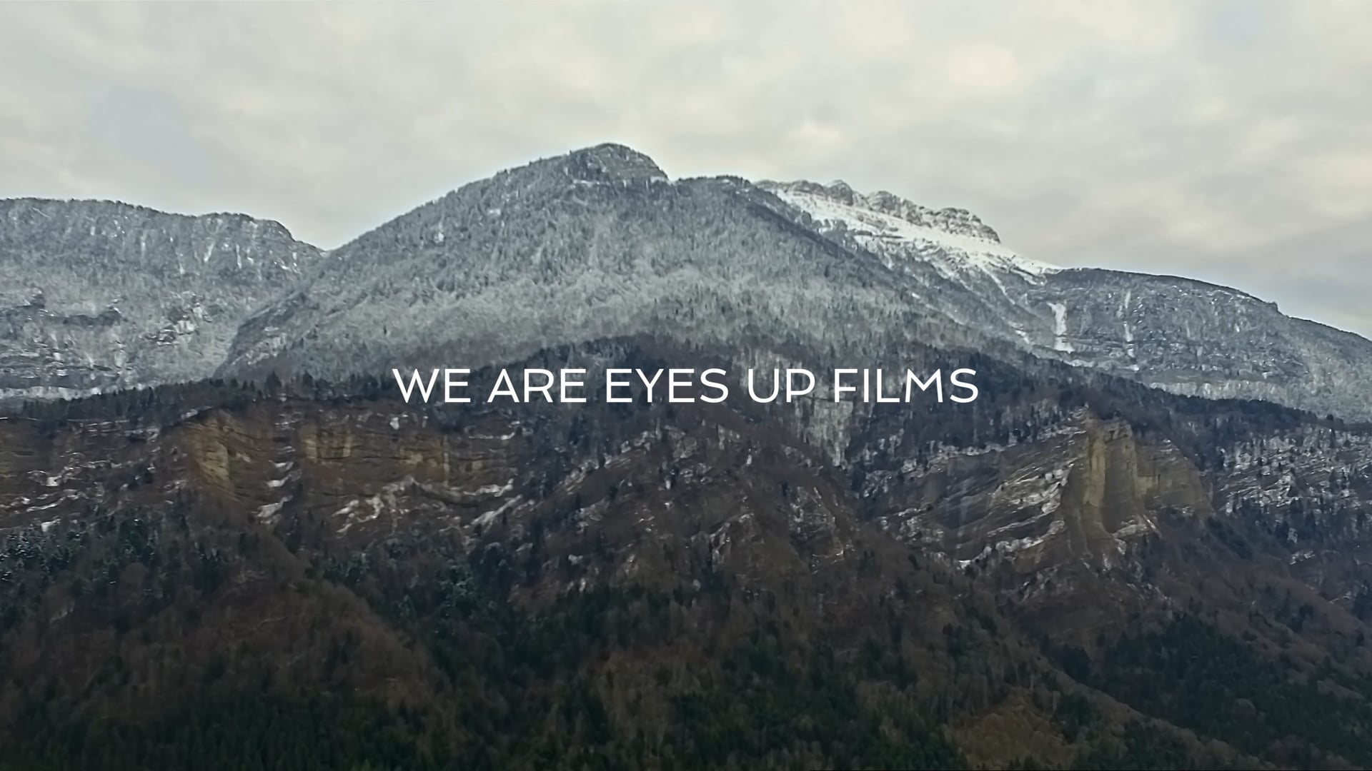 We are Eyes Up Films