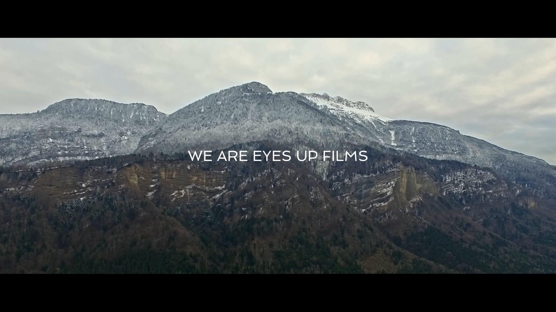 We are Eyes Up Films