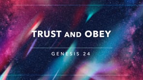 TRUST and OBEY