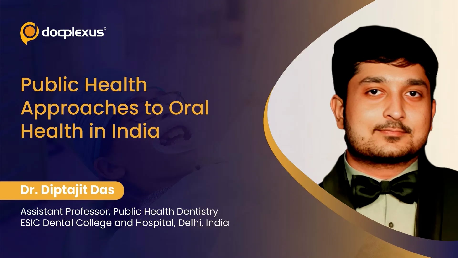 Public Health Approaches to Oral Health in India