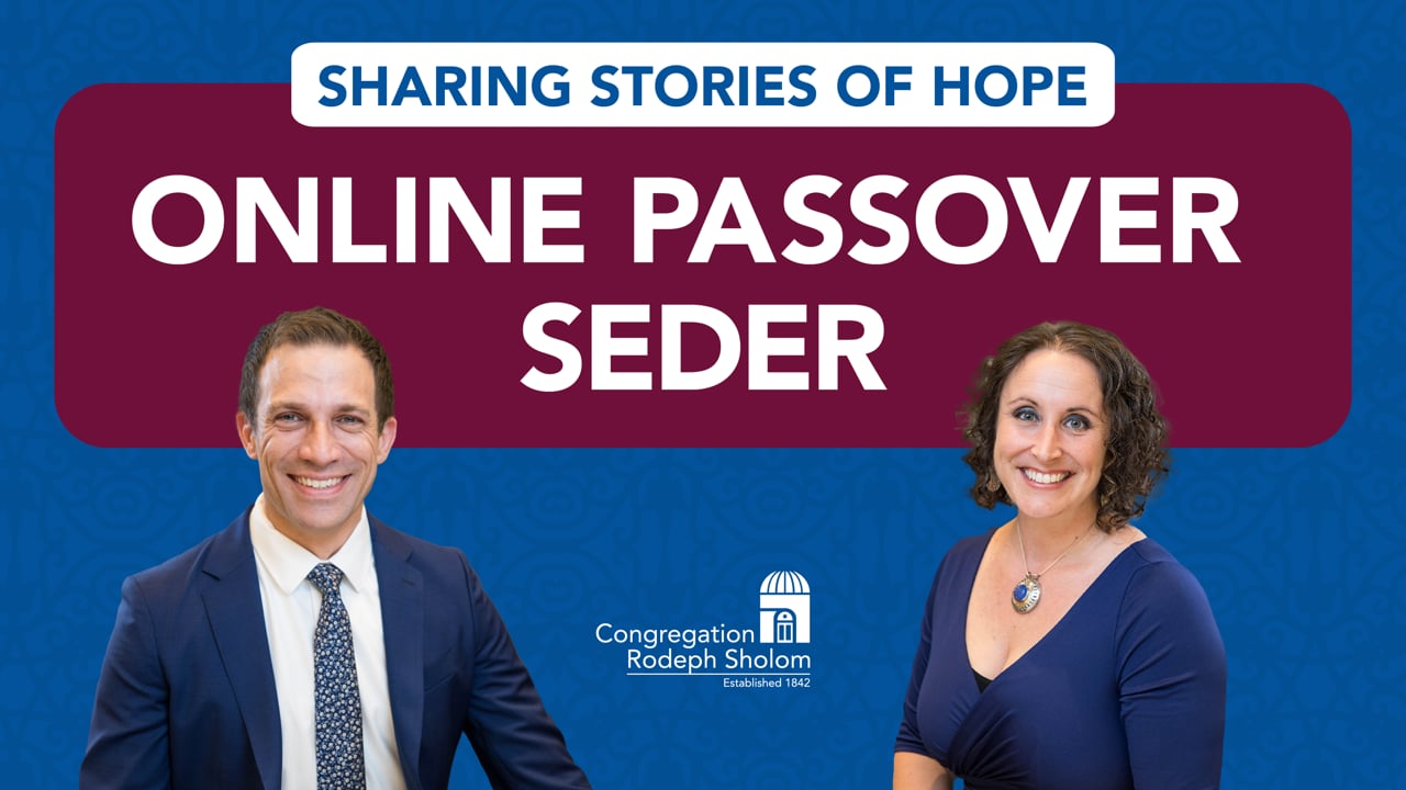Sharing Stories of Hope – Online Passover Seder
