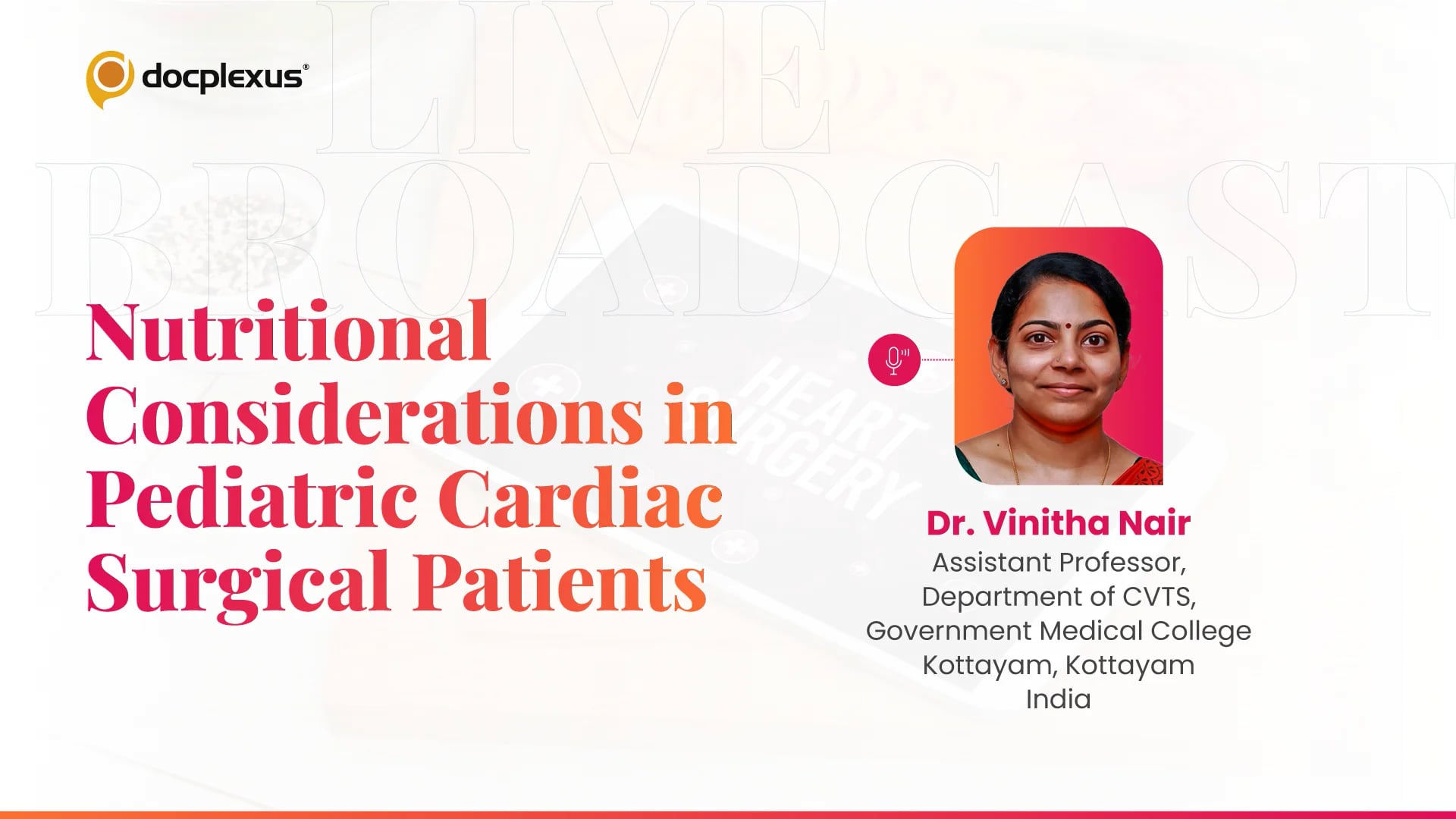 Nutritional Considerations in Pediatric Cardiac Surgery Patients