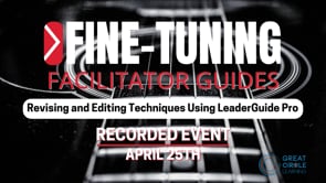 Revising & Editing Techniques Using LeaderGuide Pro