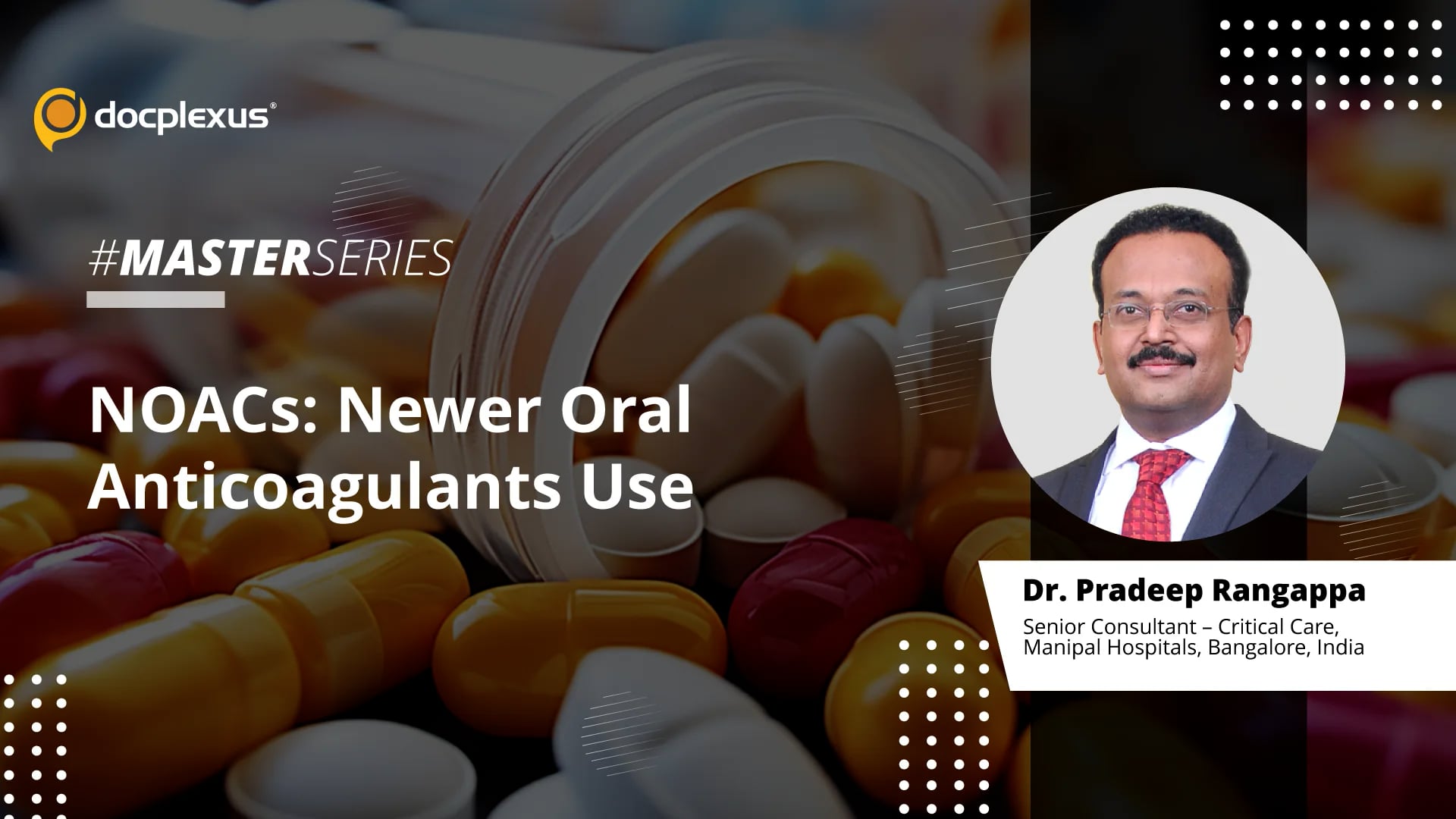 NOACs: Newer Oral Anticoagulants Use