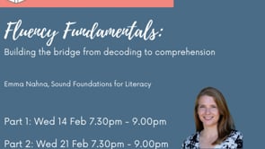 Webinar: Fluency Fundamentals Part 2 - Building the Bridge from Decoding to Comprehension