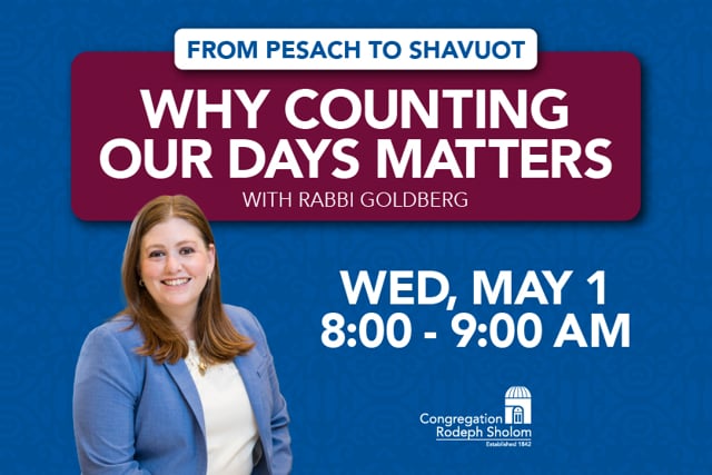 From Pesach to Shavuot: Why Counting Our Days Matter • 05/02/2024