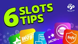 6 Online slots tips every player needs to know