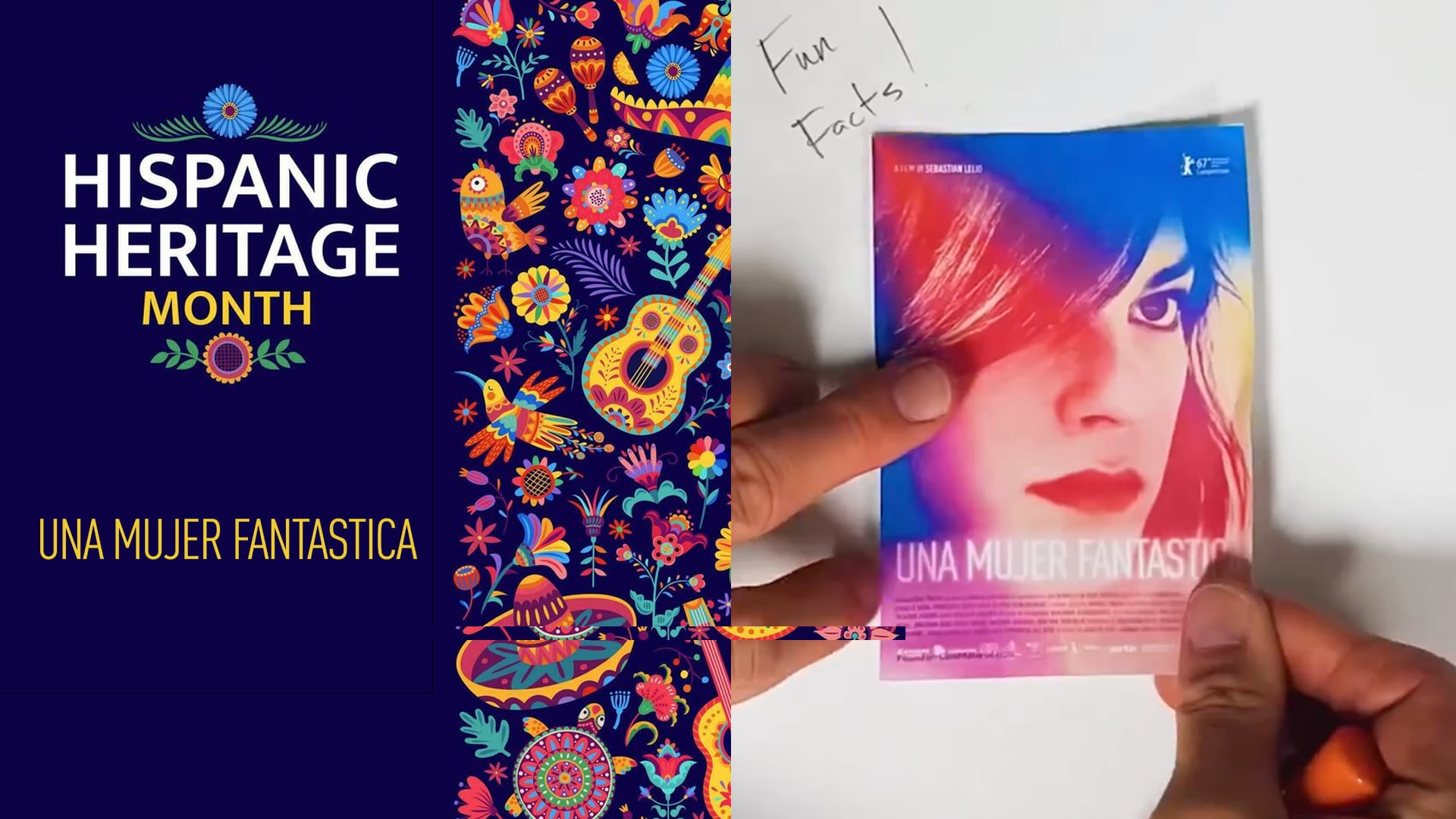 Hispanic Heritage Month-Una Mujer Fantastica