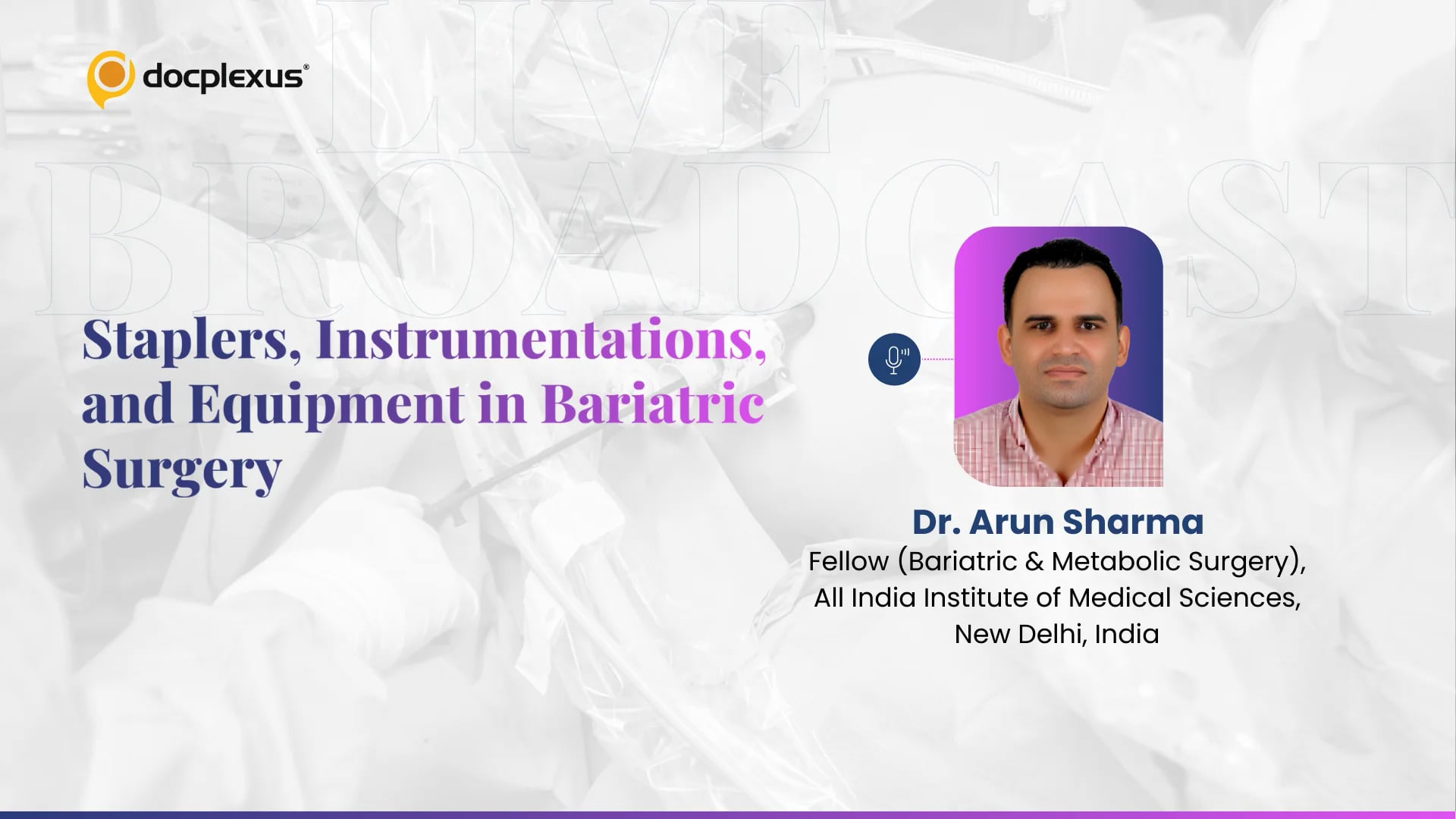 Staplers, Instrumentations, and Equipment in Bariatric Surgery