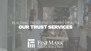 FineMark's Trust Services