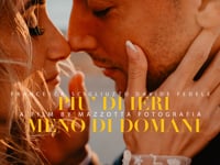 PIU' DI IERI, MENO DI DOMANI | Davide + Francesca
