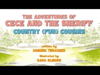 The Story Behind The Adventures of CeCe and The Sheriff