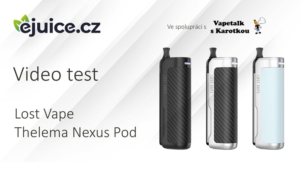 Lost Vape Thelema Nexus Pod Kit - video test (CZ)