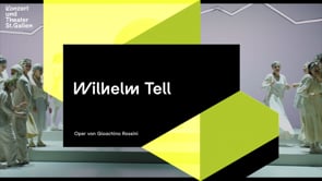 Trailer — Wilhelm Tell Oper von Gioachino Rossini