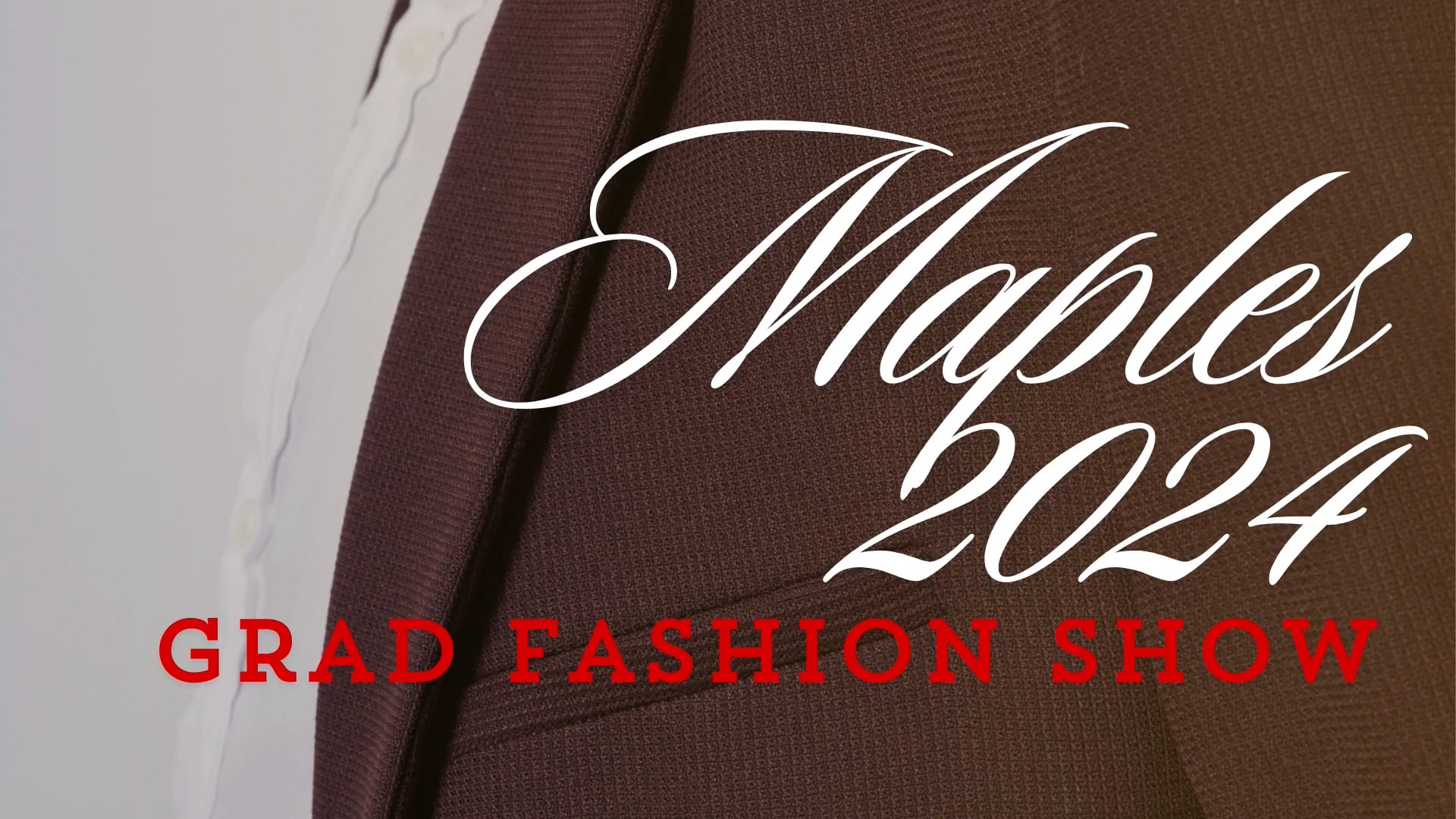C7O-542 - The 2024 Maples Grad Fashion Show!!!