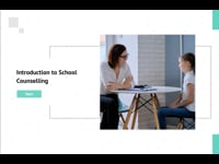 Module 01: Introduction to School Counselling	