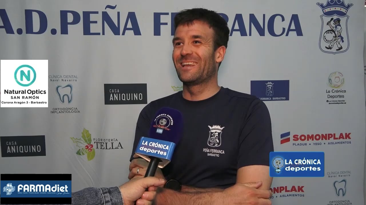 NÉSTOR ARILLA (Entrenador Ferranca) Peña Ferranca Tella 2-0 CD Almunia S.J. / Jor. 31 / Primera Regional Gr 2