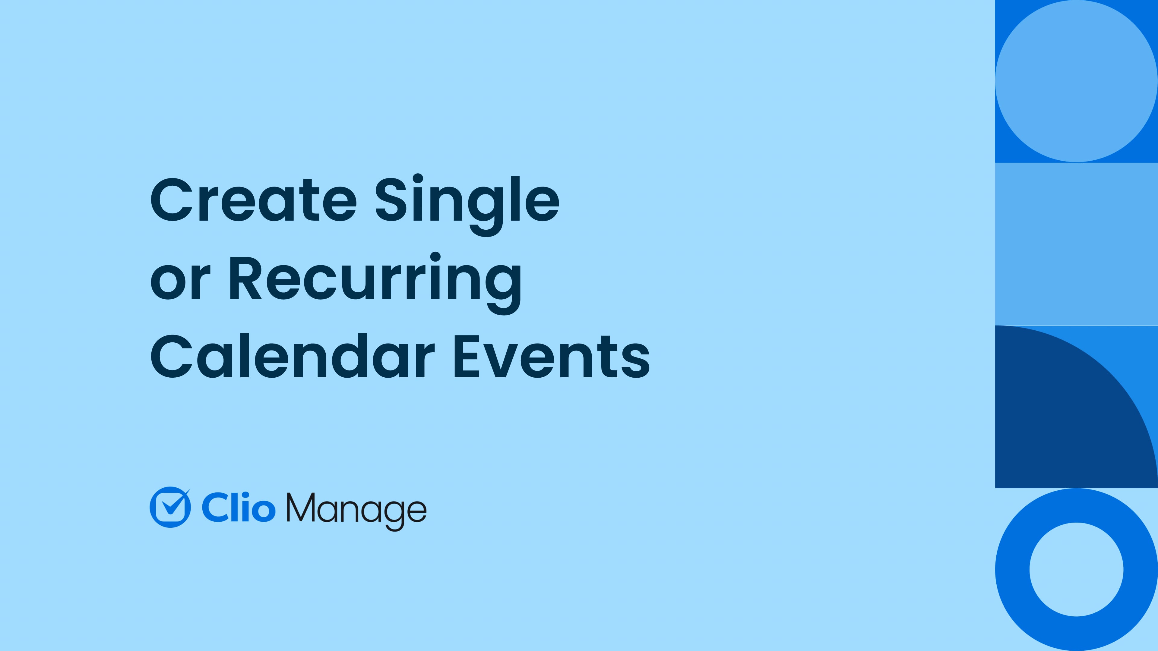 Create Single or Recurring Calendar Events in Clio Manage | Videos ...