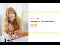 Module 01: Glossary of Diabetes Terms